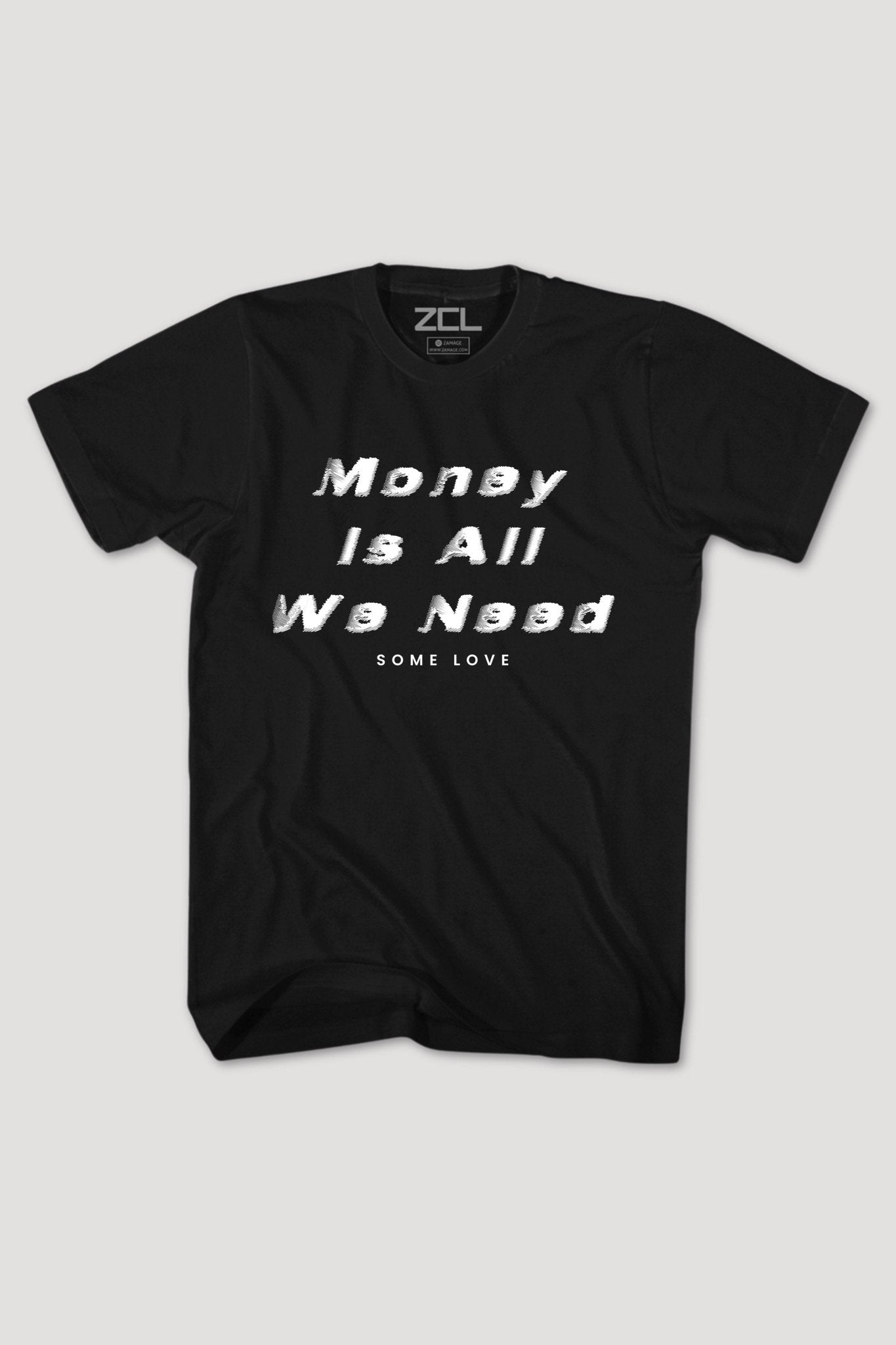 Money Is All We Need Tee (White Logo)